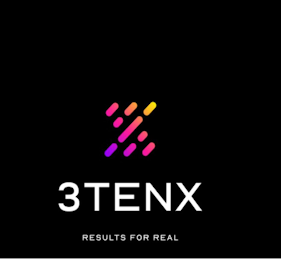 3TENX RESULTS FOR REAL