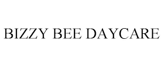 BIZZY BEE DAYCARE