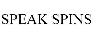 SPEAK SPINS