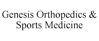 GENESIS ORTHOPEDICS & SPORTS MEDICINE