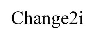 CHANGE2I