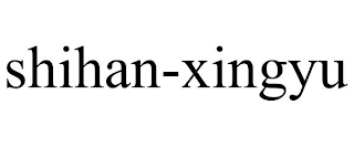 SHIHAN-XINGYU