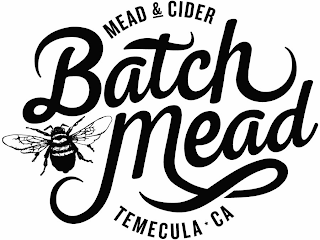 MEAD & CIDER BATCH MEAD TEMECULA CA