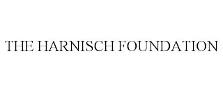 THE HARNISCH FOUNDATION