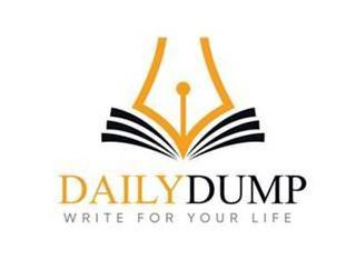 DAILYDUMP WRITE FOR YOUR LIFE