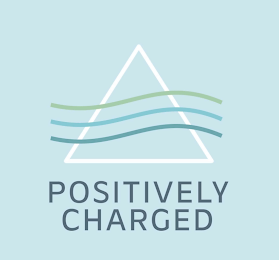 POSITIVELY CHARGED