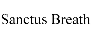 SANCTUS BREATH