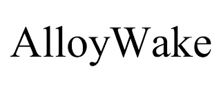 ALLOYWAKE