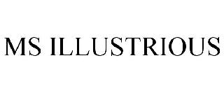 MS ILLUSTRIOUS