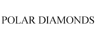 POLAR DIAMONDS