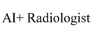 AI+ RADIOLOGIST