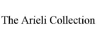 THE ARIELI COLLECTION
