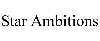 STAR AMBITIONS
