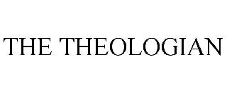 THE THEOLOGIAN