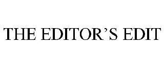 THE EDITOR'S EDIT