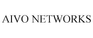 AIVO NETWORKS