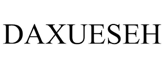DAXUESEH