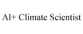 AI+ CLIMATE SCIENTIST