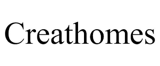 CREATHOMES