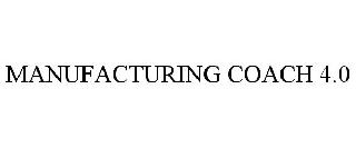 MANUFACTURING COACH 4.0