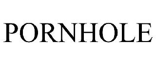 PORNHOLE