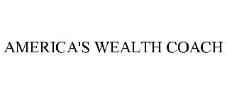 AMERICA'S WEALTH COACH