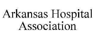 ARKANSAS HOSPITAL ASSOCIATION