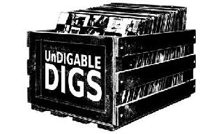 UNDIGABLE DIGS