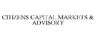 CITIZENS CAPITAL MARKETS & ADVISORY