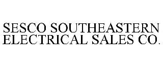 SESCO SOUTHEASTERN ELECTRICAL SALES CO.