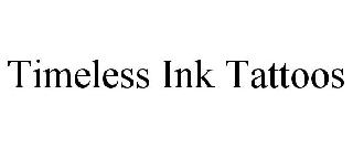 TIMELESS INK TATTOOS