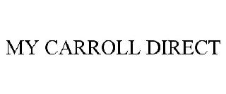 MY CARROLL DIRECT