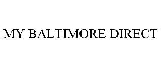 MY BALTIMORE DIRECT