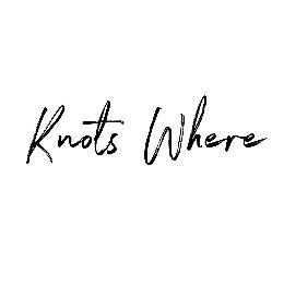 KNOTS WHERE