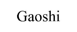 GAOSHI