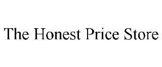 THE HONEST PRICE STORE