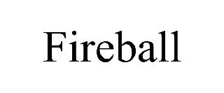 FIREBALL