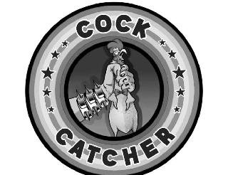 COCK COCK CATCHER
