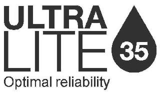 ULTRA LITE 35 OPTIMAL RELIABILITY