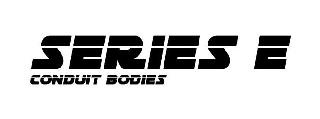 SERIES E CONDUIT BODIES