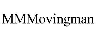 MMMOVINGMAN