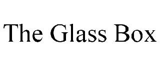 THE GLASS BOX