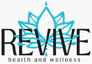 REVIVE HEALTH AND WELLNESS
