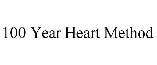 100 YEAR HEART METHOD