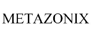 METAZONIX