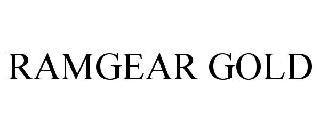 RAMGEAR GOLD