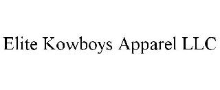 ELITE KOWBOYS APPAREL LLC