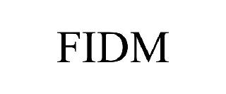 FIDM