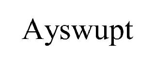 AYSWUPT
