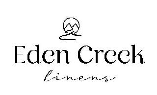 EDEN CREEK LINENS